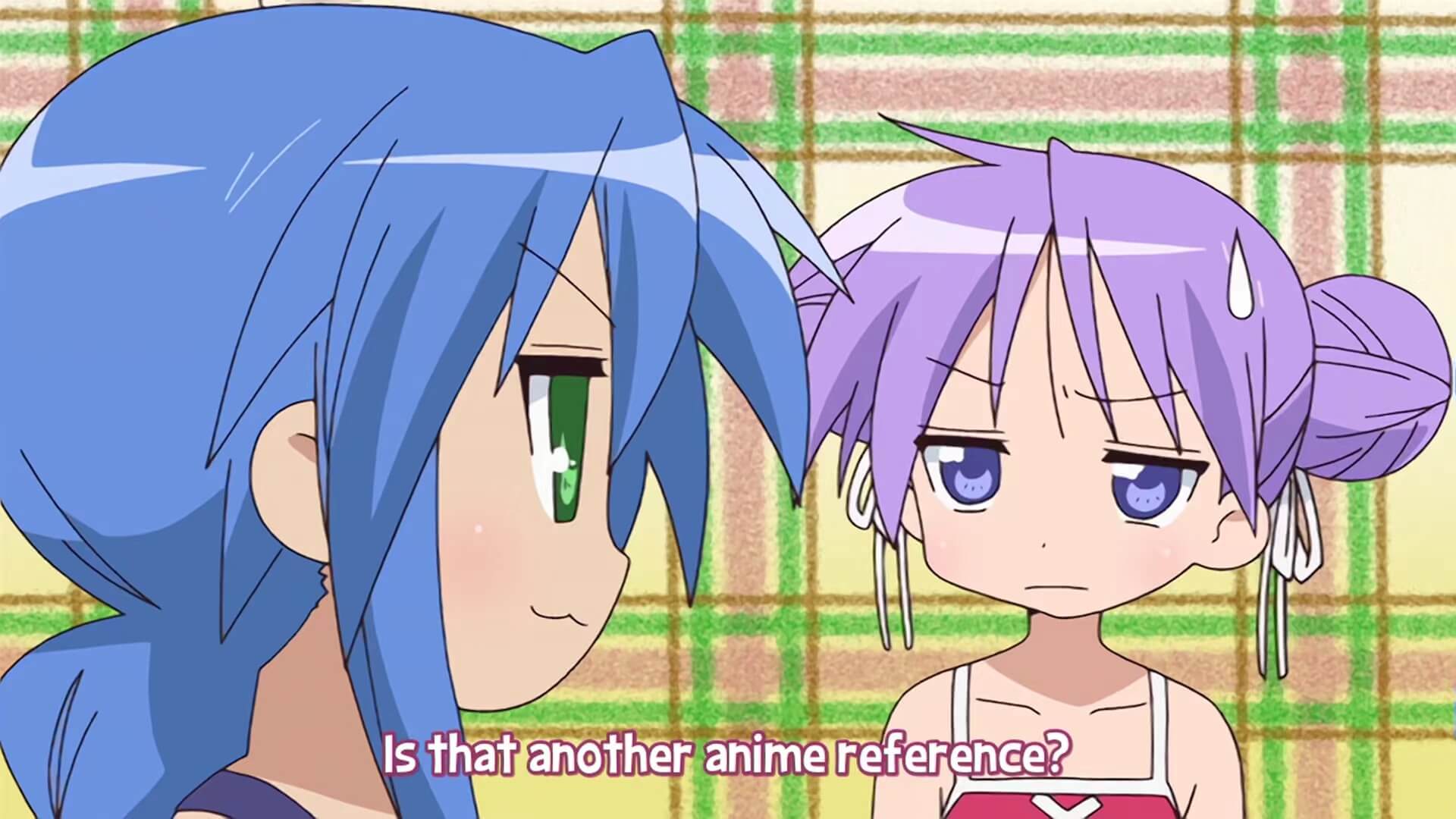 Kagami asks Konata if she's sharing another anime reference.